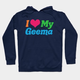 I Love My Geema Hoodie